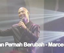 Marcell Jangan Pernah Berubah